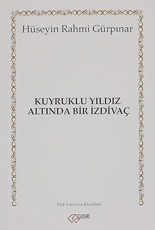 Kuyruklu Yıldız Altında Bir İzdivaç