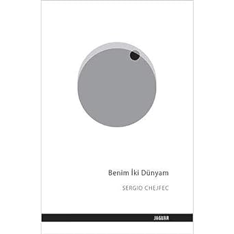 Benim İki Dünyam