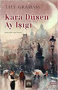 Kara Düşen Ay Işığı