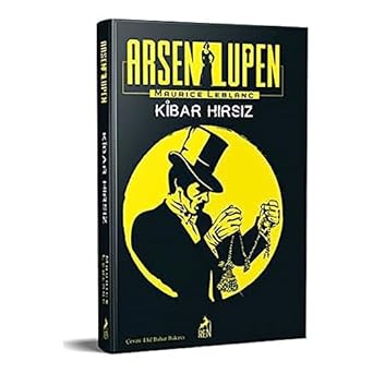 Arsen Lüpen - Kibar Hırsız