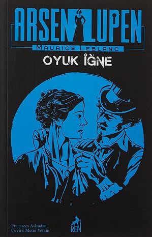 Arsen Lüpen - Oyuk İğne