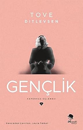 Gençlik: Kopenhag Üçlemesi 2