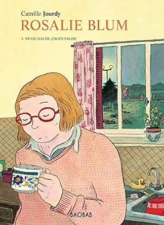 Rosalie Blum 3. Cilt: Neyse Halim, Çıksın Falim