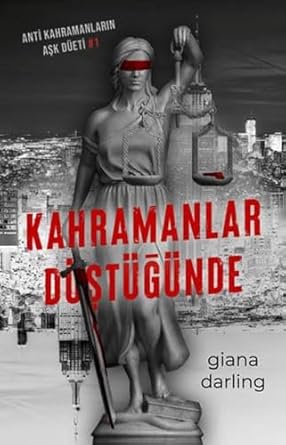 Kahramanlar Düştüğünde: Anti Kahramanların Aşk Düeti 1