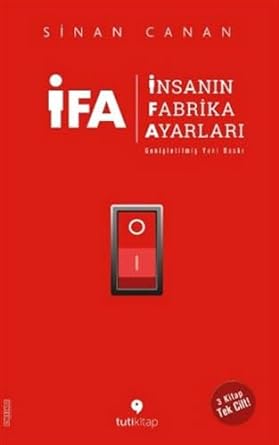 İFA - İnsanın Fabrika Ayarları - 3 Kitap Tek Cilt