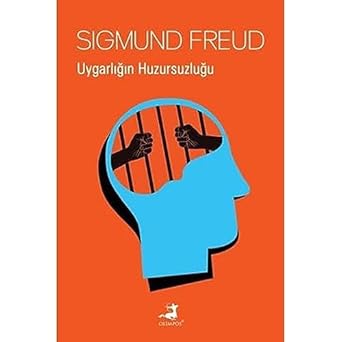 Uygarlığın Huzursuzluğu
