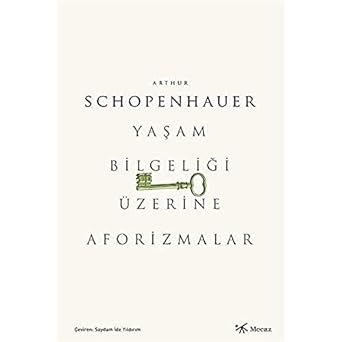 Yaşam Bilgeliği Üzerine Aforizmalar