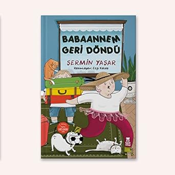 Babaannem Geri Döndü