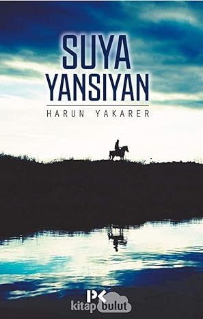 Suya Yansıyan