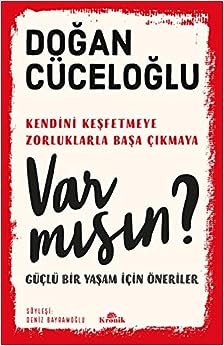VAR MISIN? Güçlü Bir Yaşam İçin Öneriler Kağıt Kapak – 13 Ocak 2021