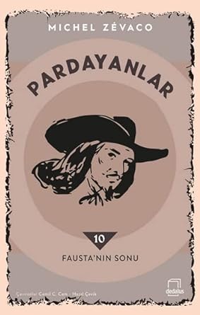 Pardayanlar 10 / Fausta'nın Sonu