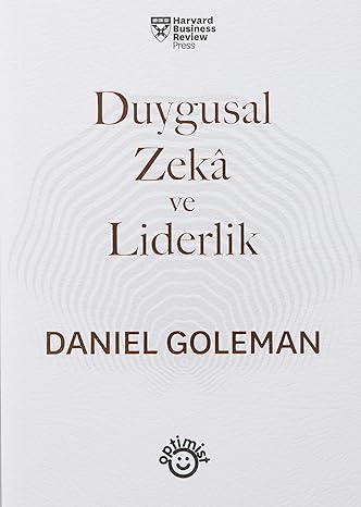Duygusal Zeka ve Liderlik