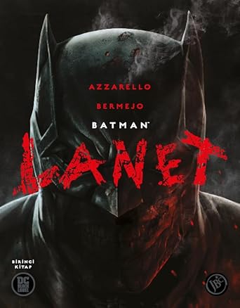 Batman: Lanet - Birinci Kitap