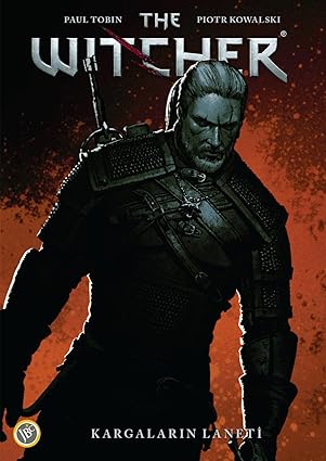 The Witcher Cilt 3 - Kargaların Laneti