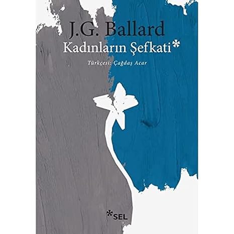 Kadınların Şefkati