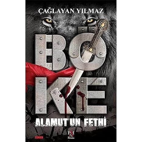 Böke - Alamut’un Fethi