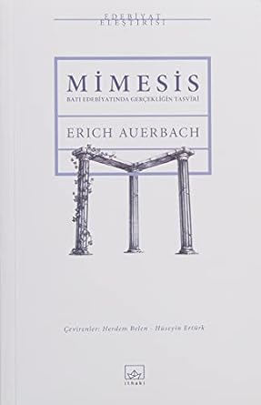 Mimesis: Batı Edebiyatında Gerçekliğin Tasviri