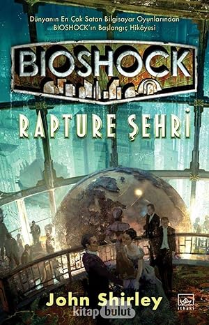 Bioshock: Rapture Şehri