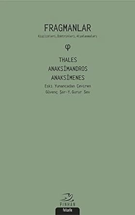 Fragmanlar: Kişilikleri, Doktrinleri, Alımlanmaları