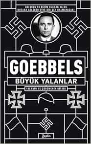 Büyük Yalanlar: Yalanın ve Çürümenin Kitabı