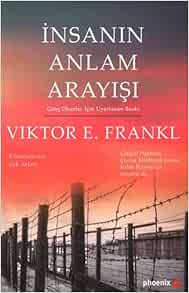 İnsanın Anlam Arayışı: Genç Okurlar Uyarlanan Baskı