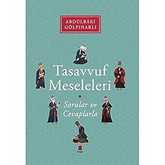 Tasavvuf Meseleleri: Sorular ve Cevaplarla