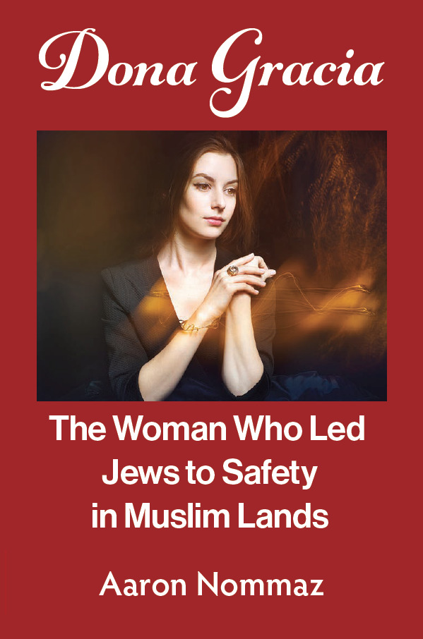 Dona Gracia: The Woman Who Led Jews to Safety in Muslim Lands