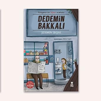 Dedemin Bakkalı: Dünyanın en süper marketi