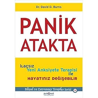 Panik Atakta: Bilişsel ve Davranışçı Terapiler Serisi