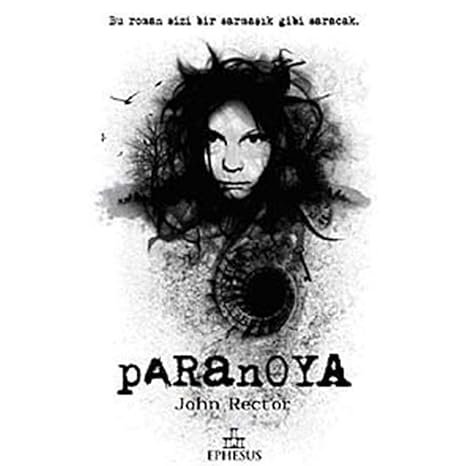 Paranoya: Bu Roman Sizi Bir Sarmaşık Gibi Saracak