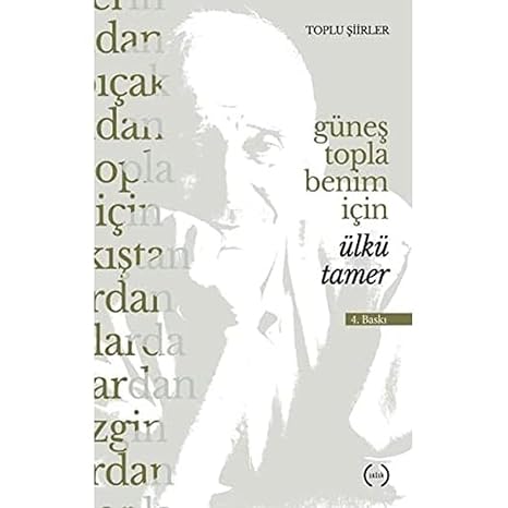 Güneş Topla Benim İçin: