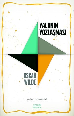 Yalanın Yozlaşması