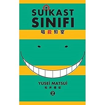Suikast Sınıfı 2.Cilt