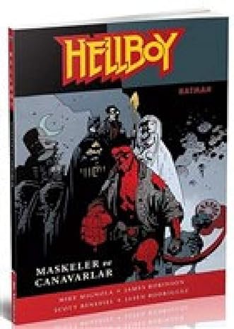 Hellboy: Maskeler ve Canavarlar