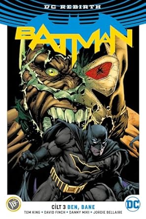 Batman Cilt 3 - Ben Bane
