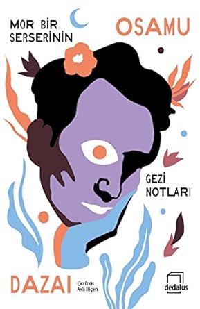 Mor Bir Serserinin Gezi Notları