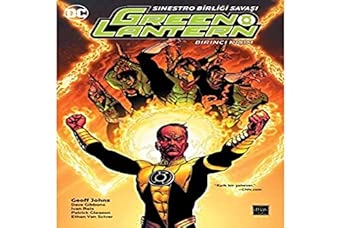Green Lantern Cilt 6 - Sinestro Birliği Savaşı: Birinci Kısım