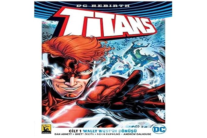Titans Cilt 1 - Wally West’in Dönüşü