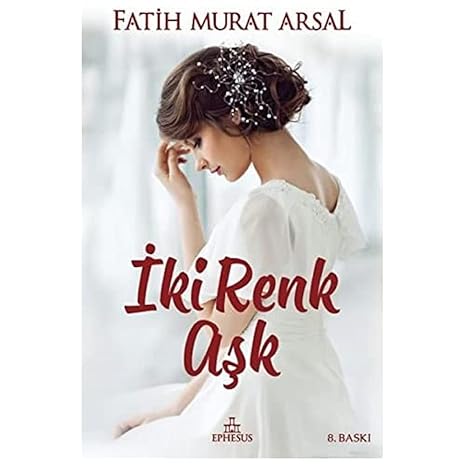 İki Renk Aşk - Ciltli
