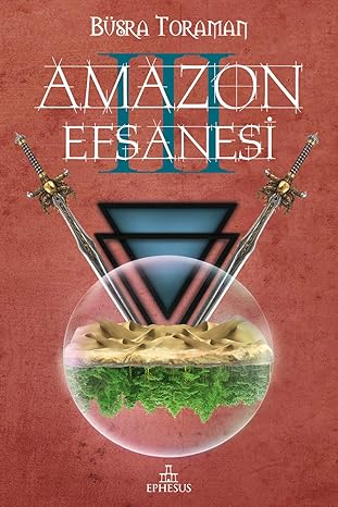 Amazon Efsanesi - Uyanış