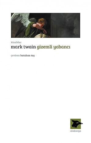Gizemli Yabancı: Klasikler