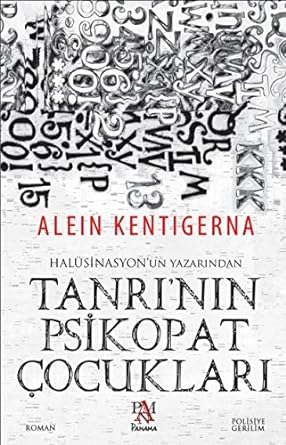 Tanrı'nın Psikopat Çocukları