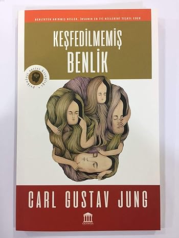 Keşfedilmemiş Benlik