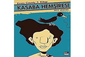Kasaba Hemşiresi: Essex County 3. Kitap