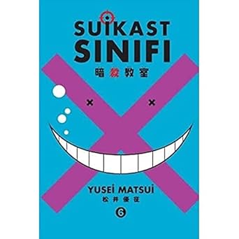 Suikast Sınıfı 6.Cilt