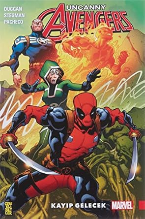 Uncanny Avengers Birlik 1 - Kayıp Gelecek