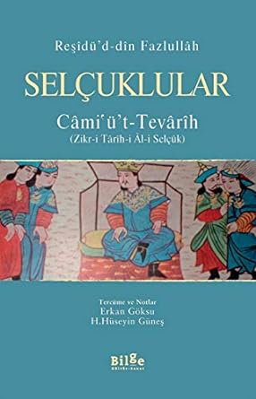 Selçuklular: Cami'ü't-Tevarih