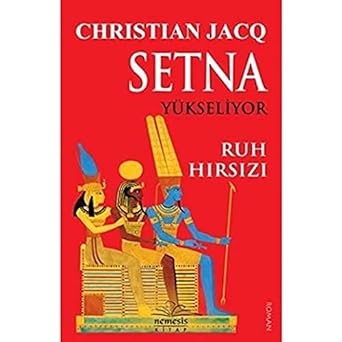 Setna Yükseliyor - Ruh Hırsızı