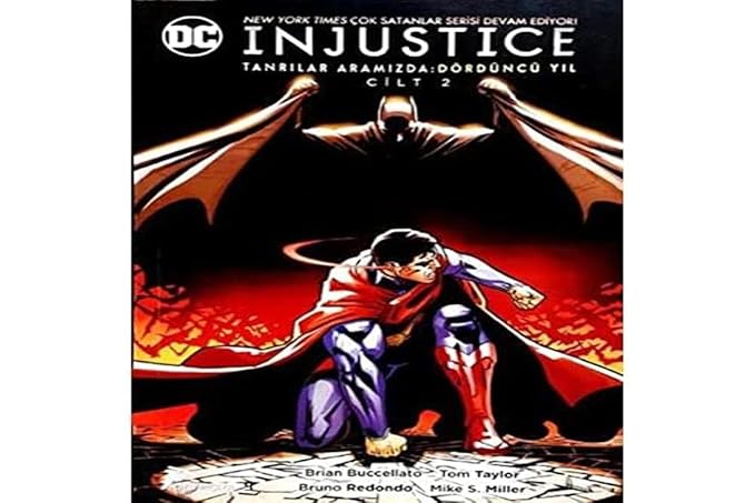 İnjustice Cilt 2 Yıl: 4: Tanrılar Aramızda