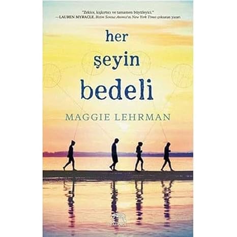 Her Şeyin Bedeli